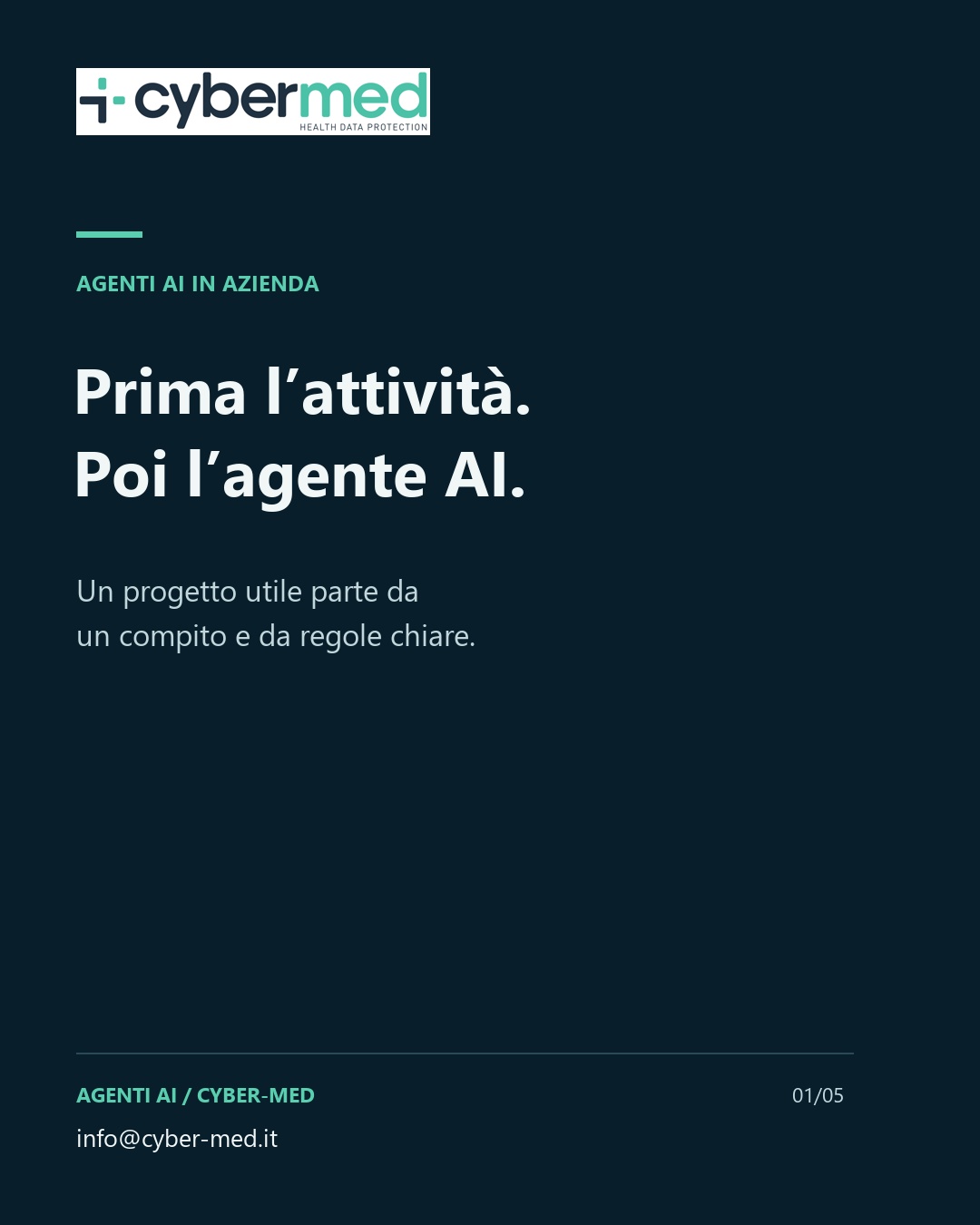The task comes first, then the AI agent. A useful project starts with a task and clear rules.