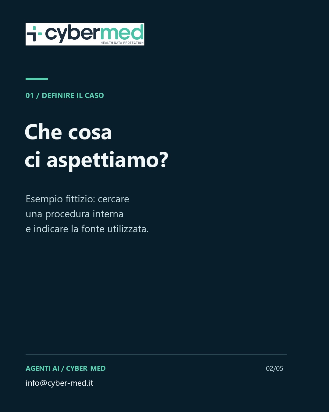 What do we expect? Fictional example: find an internal procedure and identify the source used.